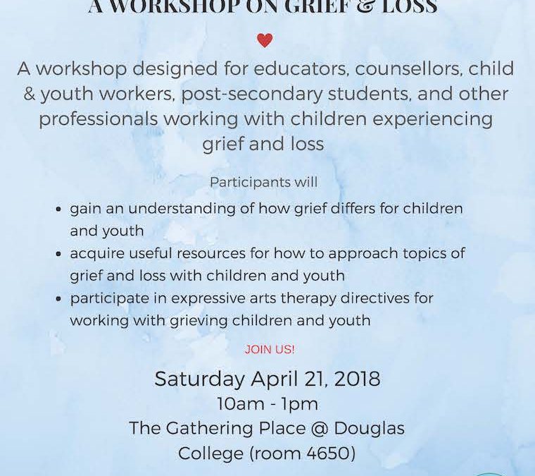 A Workshop On Grief & Loss