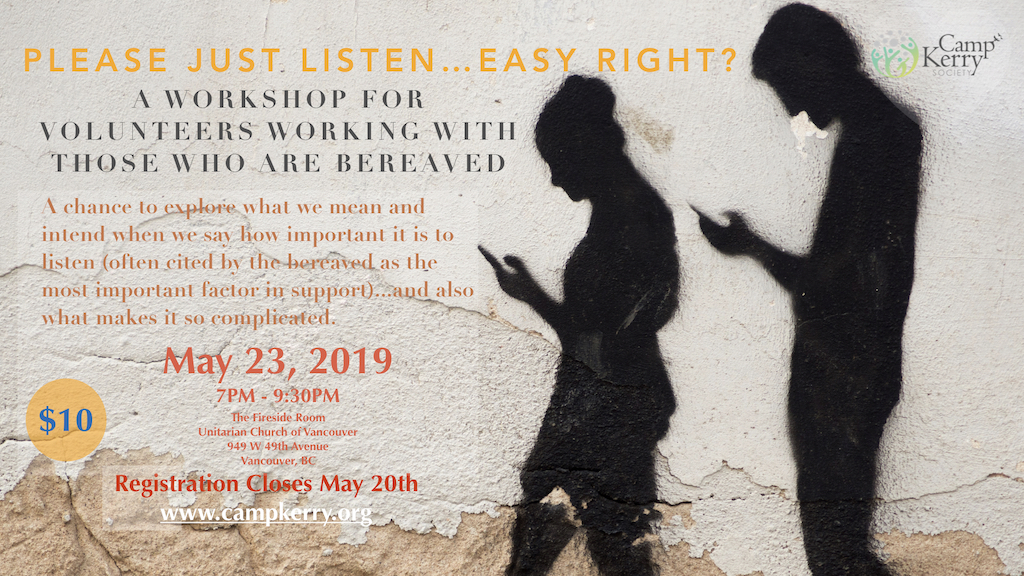 Please Just Listen: A Workshop for Volunteers Working With Those Who Are Bereaved